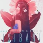 DJ Hlo ft. DJ Manzo SA & Siboniso – Isibani