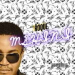 Roque - Mshini