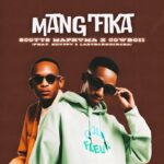 Scotts Maphum - Mang'fika